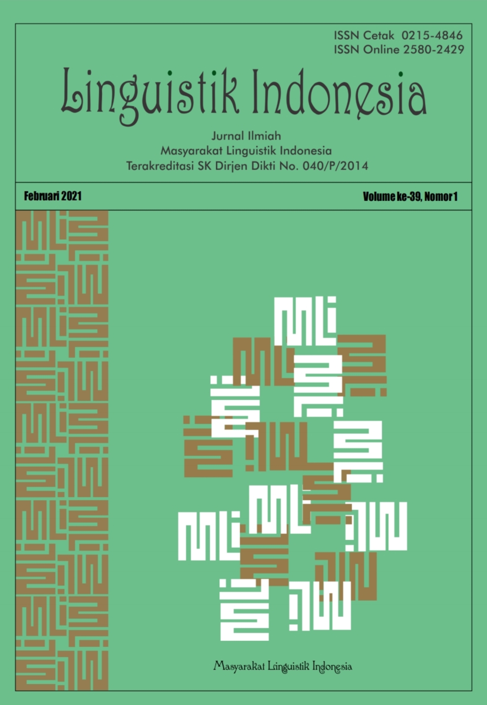 					View Vol. 40 No. 2 (2022): Linguistik Indonesia
				